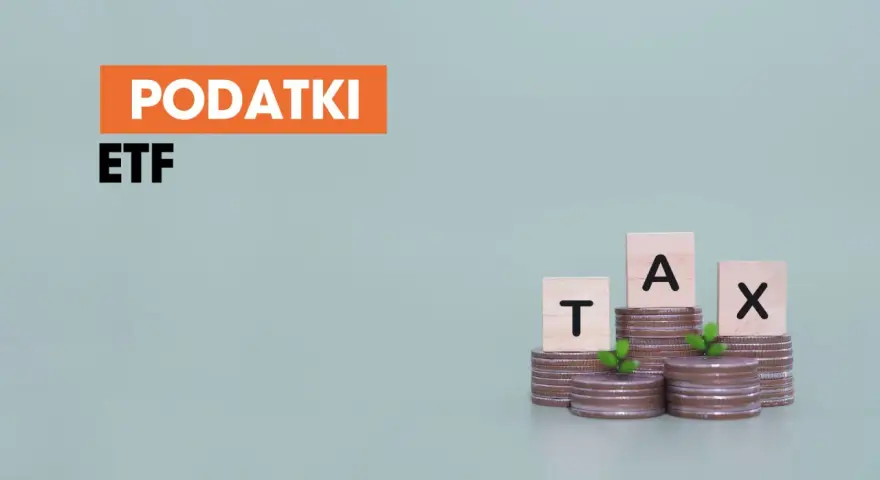 Podatki i ETF. Monety tworzą stosy, na których umieszczono litery tworzące słowo TAX.