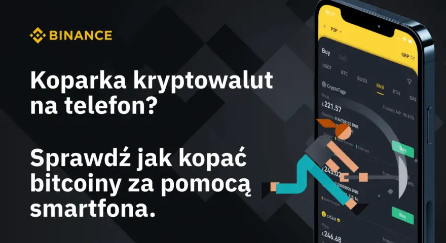 Grafika przedstawia smartfon z aplikacją Binance, na którym widnieje tekst "Koparka kryptowalut na telefon?".