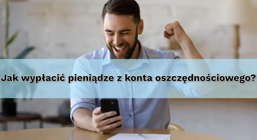 Jak wypłacić pieniądze z mBanku (oszczędności)? Bez opłat i błędów