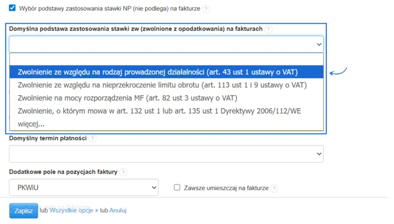 Ustawienia dotyczące stawki VAT: wybór zwolnienia z opodatkowania ze względu na rodzaj działalności lub przekroczenie limitu obrotu.