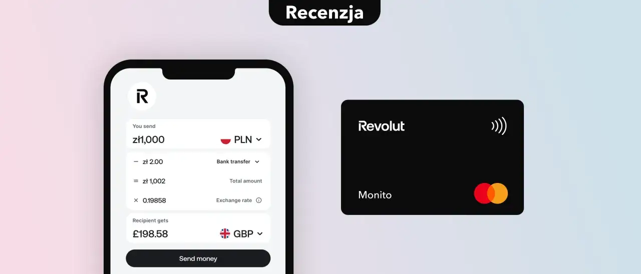 Aplikacja Revolut pokazuje przelew 1000 zł na funty. Karta Revolut Monito z symbolem płatności zbliżeniowych.