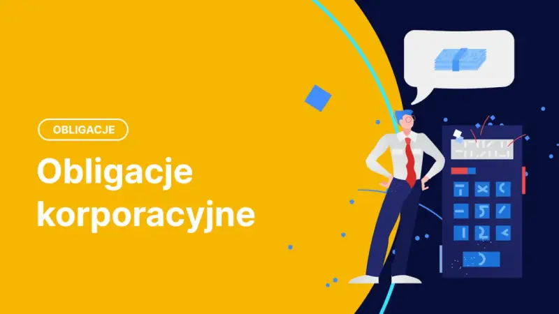 Biznesmen z kalkulatorem i myślą o pieniądzach. Tytuł: "Obligacje korporacyjne".